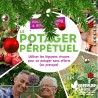 EDITION NOËL 'Le Potager perpétuel' Livre EDITION SPECIALE